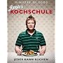 Jamies Kochschule. Jeder kann kochen