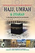 Hajj, Umrah and Ziyarah