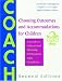 Choosing Outcomes and Accommodations for Children (COACH): A Guide to Educational Planning for Students with Disabilities, Second Edition