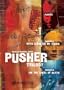 Pusher Trilogy