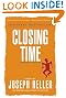 

Closing Time: The Sequel to Catch-22
