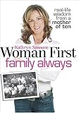 Woman First, Family Always