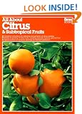 All about Citrus and Subtropical Fruits (Ortho's All about)