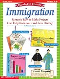 Hands-on History: Immigration (Hands-On History)