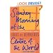 Sunday Morning At The Centre Of The World (A Vintage original)