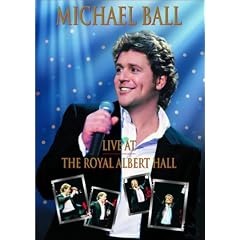 Michael Ball: Live at the Royal Albert Hall