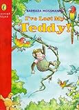 I've lost my teddy