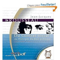 Du Contrat Social Ou Principes du Droit Politique (1 CD MP3 / 5h30)