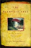 The Flamboya Tree: Memories of a Mothers Wartime Courage