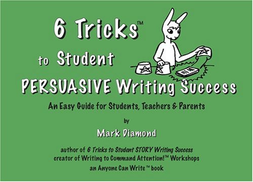 6 Tricks to Student PERSUASIVE Writing Success - 