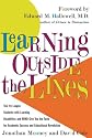 Learning Outside The Lines: Two Ivy League Students With Learning Disabilities And ADHD Give You The Tools