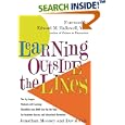 Learning Outside The Lines: Two Ivy League Students With Learning Disabilities And ADHD Give You The Tools by  Jonathan Mooney, David Cole, and Edward M. Hallowell