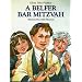 Belfer Bar Mitzvah, A (Toby Belfer Series)