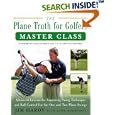 The Plane Truth for Golfers Master Class by  Jim Hardy