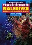 Tauchreisef�hrer, Bd. 32, Malediven,...