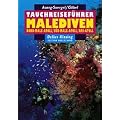 Tauchreisef�hrer, Bd. 32, Malediven, Ari-Atoll
