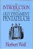 Introduction to the Old Testament Pentateuch