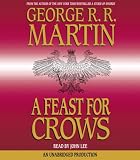 A Feast for Crows (A Song of Ice and Fire, Book 4)