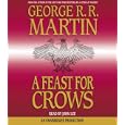 A Feast for Crows (A Song of Ice and Fire, Book 4) by George R.R. Martin and John Lee