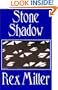 Stone Shadow