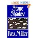 Stone Shadow