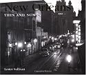 New Orleans Then and Now (Then & Now)