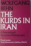 The Kurds in Iran : a selected and annotated bibliography