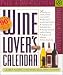 Wine Lover's Page-A-Day Calendar 2002