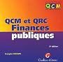 QCM et QRC Finances publiques. 3�me �dition