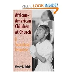 African-American Children at Church: A Sociocultural Perspective