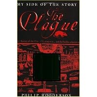 My Side of the Story: The Plague(My Side of the Story)(我所经历的故事丛书: 瘟疫)
