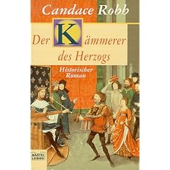 Der K�mmerer des Herzogs. Historischer Roman.