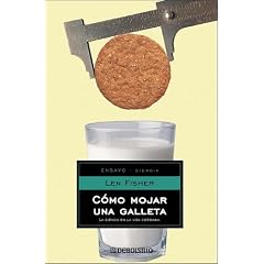 Como Mojar Una Galleta (Spanish Edition)