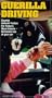 Guerilla Driving [VHS]