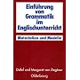 Einf�hrung von Grammatik im Englischunterricht: Materialien und Modelle
