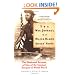 The War Journal of Major Damon "Rocky" Gause: The Firsthand Account of One of the Greatest Escapes of World War II