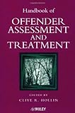 Handbook of Offender Assessment and Treatment