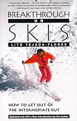 Breakthrough On Skis: How to Get Out of the Intermediate Rut