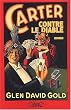 Carter contre le Diable