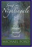 Song Of The Nightingale: A Modern Spiritual Canticle
