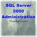 SQL Server 2000 Administration Training Course