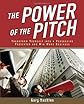 The Power of the Pitch