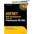 Click here to buy ASP.NET Web Development with Macromedia Dreamweaver MX 2004 by Costas Hadjisotiriou, Kevin Marshall, and Rachel Andrew.