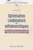 Optimisation Combinatoire par Metaheuristique