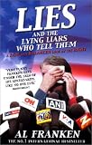 Lies (and the Lying Liars Who Tell Them)