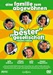 In "bester" Gesellschaft - Eine Familie zum Abgew�hnen