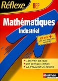 Reflexe : Math�matique - BEP Industriel