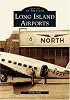 Long Island Airports  (NY)  (Images of America)