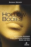 Hollow Bodies: Institutional Responses to Sex Trafficking in Armenia, Bosnia and India