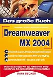Das gro�e Buch Dreamweaver MX 2004